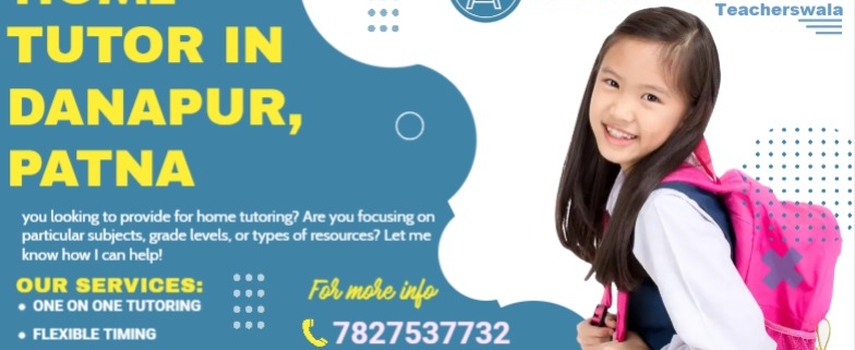 Home Tutor in Danapur