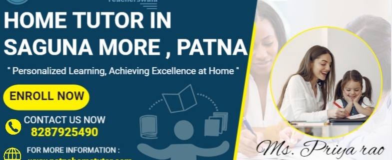home tutor in saguna mote teacherswala