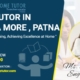 home tutor in saguna mote teacherswala